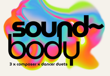 Intimate Spectacle presents sound~body